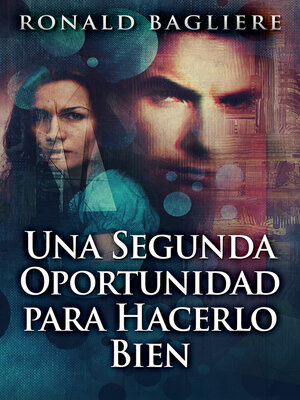 cover image of Una Segunda Oportunidad para Hacerlo Bien
